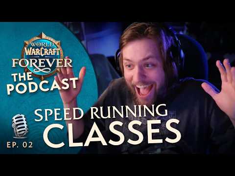 Оригинальная обложка World of Warcraft: Speed Running Classes ft. @sodapoppin | Episode 2 - The WoW: Forever Podcast